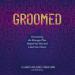 Groomed