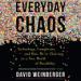 Everyday Chaos
