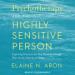 Psychotherapy and the Highly Sensitive Person