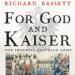 For God and Kaiser: The Imperial Austrian Army, 1619-1918