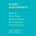 Silent Agreements