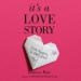 It's a Love Story: From Happily to Ever After