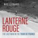 Lanterne Rouge: The Last Man in the Tour de France