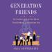 Generation Friends