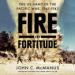 Fire and Fortitude