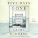 Five Days Gone