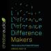 Difference Makers: How to Live a Life of Impact and Purpose