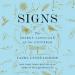 Signs: The Secret Language of the Universe