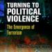 Turning to Political Violence