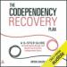 The Codependency Recovery Plan