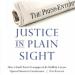 Justice in Plain Sight