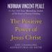 The Positive Power of Jesus Christ