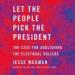 Let the People Pick the President