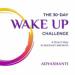 The 30-Day Wake Up Challenge