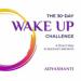 The 30-Day Wake Up Challenge