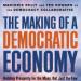 The Making of a Democratic Economy