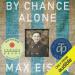 By Chance Alone
