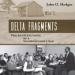 Delta Fragments: The Recollections of a Sharecropper's Son