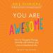 You Are Awesome