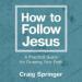 How to Follow Jesus