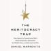 The Meritocracy Trap