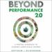 Beyond Performance 2.0