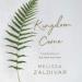Kingdom Come: Finding Holy in the Here and Now