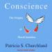 Conscience: The Origins of Moral Intuition