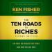 The Ten Roads to Riches