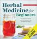 Herbal Medicine for Beginners