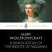 A Vindication of the Rights of Woman