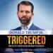 Triggered