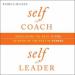 Self as Coach, Self as Leader