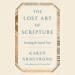 The Lost Art of Scripture