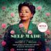 Self Made: Inspired by the Life of Madam C.J. Walker