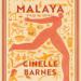 Malaya: Essays on Freedom