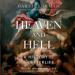 Heaven and Hell: A History of the Afterlife