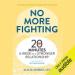 No More Fighting
