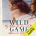 Wild Game: My Mother, Her Secret, and Me