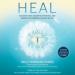 Heal: Discover Your Unlimited Potential