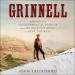 Grinnell: America's Environmental Pioneer