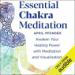 Essential Chakra Meditation