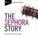 The Sephora Story: The Retail Success You Can't Makeup