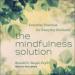 The Mindfulness Solution