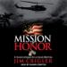 Mission of Honor: A Moral Compass for a Moral Dilemma