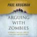 Arguing with Zombies