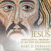 Jesus: Apocalyptic Prophet of the New Millennium
