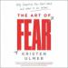 The Art of Fear