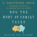 How the Body of Christ Talks