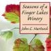 Seasons of a Finger Lakes Winery